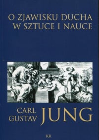 O zjawisku ducha w sztuce i nauce - Jung Carl Gustav | mała okładka
