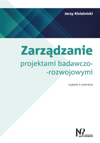 Zarządzanie projektami badawczo-rozwojowymi - Jerzy Kisielnicki | mała okładka