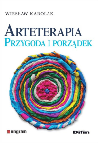 Arteterapia Przygoda i porządek - Karolak Wiesław | mała okładka