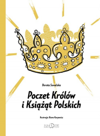 Poczet Królów i Książąt Polskich - Dorota Suwalska | mała okładka