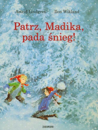 Patrz, Madika, pada śnieg! - Astrid Lindgren, Wikland Ilon | mała okładka