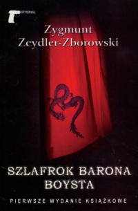 Szlafrok barona Boysta - Zeydler Zborowski Zygmunt | mała okładka