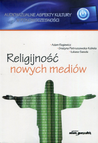 Religijnosć nowych mediów - Sasuła Łukasz | mała okładka