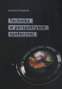 Technika w perspektywie społecznej - Porębski Leszek | mała okładka