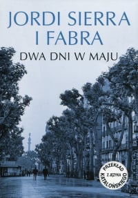 Dwa dni w maju - Fabra Jordi Sierra | mała okładka