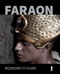 Faraon  Rozmowy o filmie -  | mała okładka