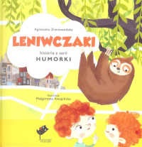 Leniwczaki - Agnieszka Zimnowodzka | mała okładka