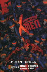 Uncanny X-Men Tom 5 Mutant omega - Brian Michael Bendis | mała okładka