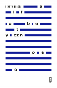 Alfabetyczność - Henryk Bereza | mała okładka