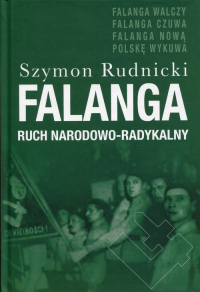 Falanga Ruch Narodowo - Radykalny - Szymon Rudnicki | mała okładka