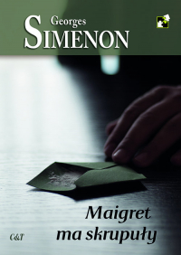 Maigret ma skrupuły - Georges Simenon | mała okładka