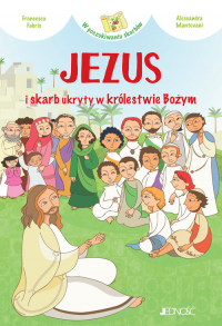 Jezus i skarb ukryty w królestwie Bożym - Francesca Fabris | mała okładka