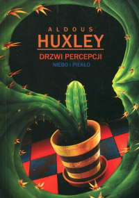 Drzwi percepcji Niebo i piekło - Aldous Huxley | mała okładka