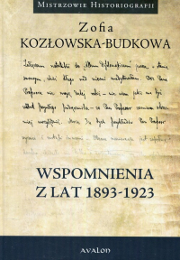Wspomnienia z lat 1893-1923 - Zofia Kozłowska-Budkowa | mała okładka