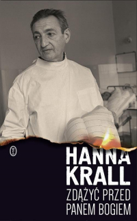 Zdążyć przed Panem Bogiem - Hanna Krall | mała okładka