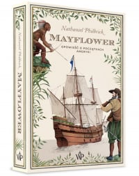 Mayflower Opowieść o początkach Ameryki - Nathaniel Philbrick | mała okładka