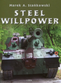 Steel Willpower - Stańkowski Marek A. | mała okładka