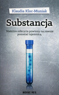 Substancja - Klaudia Kloc-Muniak | mała okładka