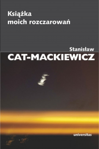 Książka moich rozczarowań - Stanisław Cat-Mackiewicz | mała okładka