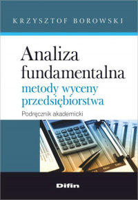 Analiza fundamentalna Metody wyceny przedsiębiorstwa - Krzysztof Borowski | mała okładka