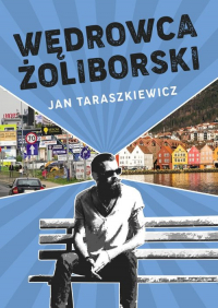 Wędrowca Żoliborski - Jan Taraszkiewicz | mała okładka