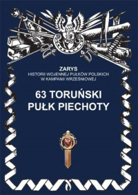 63 toruński pułk piechoty - Przemysław Dymek | mała okładka
