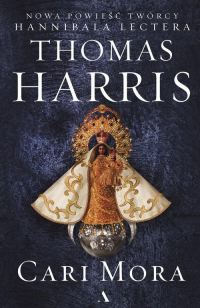Cari Mora - Thomas A.  Harris, Thomas Harris | mała okładka