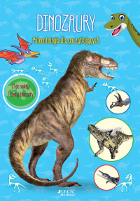 Dinozaury Paleontologia dla początkujących Złóż modele i zbadaj dinozaury -  | mała okładka