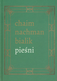 Pieśni - Bialik Chaim Nachman | mała okładka