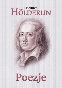 Poezje Hölderlin - Friedrich Hölderlin | mała okładka