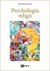 Psychologia religii - Bernhard Grom | mała okładka