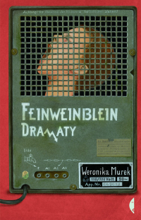 Feinweinblein Dramaty - Weronika Murek | mała okładka
