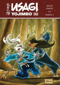 Usagi Yojimbo Saga księga 2 - Sakai Stan | mała okładka