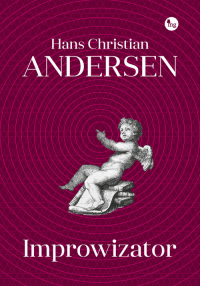 Improwizator - Hans Christian Andersen | mała okładka