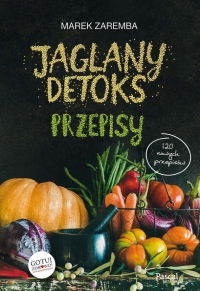 Jaglany detoks przepisy - Marek Zaremba | mała okładka