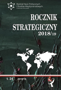 Rocznik strategiczny 2018/19 Przegląd sytuacji politycznej, gospodarczej i wojskowej w środowisku  międzynarodowym Polski 2018/19 -  | mała okładka