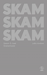 SKAM Sezon 3 Isak - Julie Andem | mała okładka