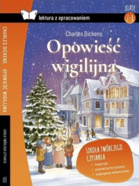 Opowieść wigilijna lektura z opracowaniem - Charles Dickens | mała okładka