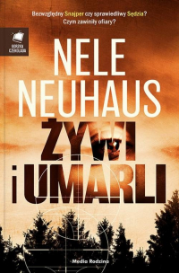 Żywi i umarli - Nele Neuhaus | mała okładka