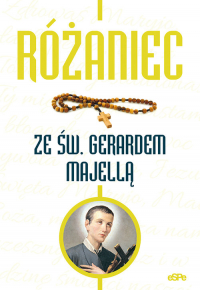 Różaniec ze św. Gerardem Majellą - Kędzierska - Zaporowska Magdalena | mała okładka