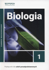 Biologia 1 Podręcznik Zakres rozszerzony Szkoła ponadpodstawowa - Jakubik Beata, Szymańska Renata | mała okładka