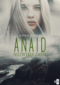 Anaid Niezwykły zmysł - Anna Fobia | mała okładka