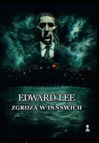 Zgroza w Innswich - Edward Lee | mała okładka