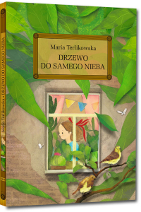 Drzewo do samego nieba - Maria Terlikowska | mała okładka