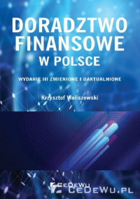 Doradztwo finansowe w Polsce - Waliszewski Krzysztof | mała okładka