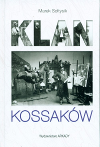 Klan Kossaków - Marek Sołtysik | mała okładka
