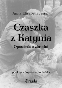Czaszka z Katynia - Jessen Anna Elisabeth | mała okładka