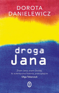 Droga Jana - Dorota Danielewicz | mała okładka
