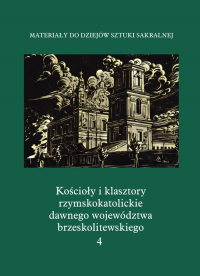 Kościoły i klasztory rzymskokatolickie dawnego województwa brzeskolitewskiego Katedra w Pińsku - Praca zbiorowa | mała okładka