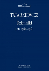 Dzienniki Lata 1944-1960 - Tatarkiewicz Władysław | mała okładka